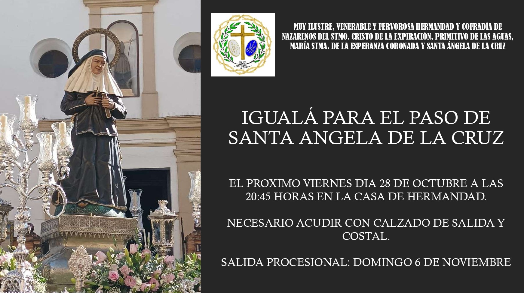 Igual de cara a la procesin de Santa Angela de la Cruz